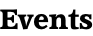 Events